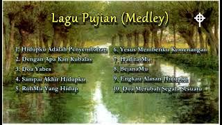 Lagu Pujian (Medley) || Hidupku Adalah Penyembahan