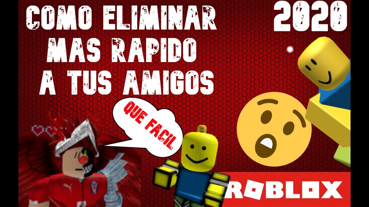 Como Eliminar Amigos En Roblox Rapido