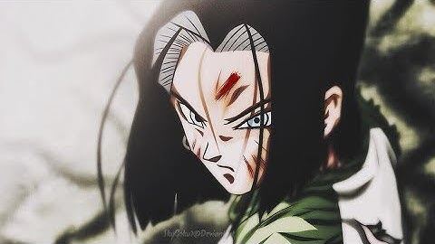 Android 17 AMV - Survivor