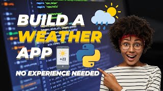How to Build a Python Weather App ☀️