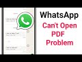 WhatsApp Can't Open PDF Files Issue | Troubleshooting Guide 2025