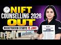 NIFT 2026 Counselling Schedule Released | Registration Date, Choice Filling &amp; Seat Allotment Process