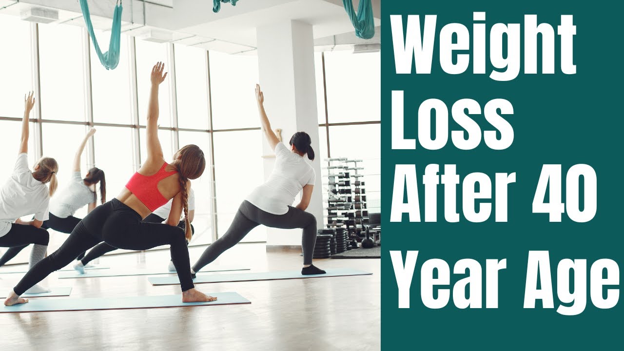 Weight Loss After 40 Weight Loss After 40 Comes Down To This YouTube