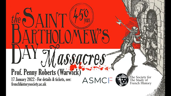 Professor Penny Roberts, 'The St Bartholomew's Day...