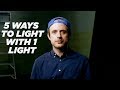 How To LIGHT With JUST ONE LIGHT!