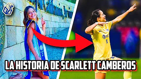 La RAZN por la que SCARLETT CAMBEROS decidi jugar en el AMRICA