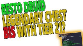 7.3 & 7.3.2 RESTO DRUID: Best Legendaries with Tier 21 - (Ekowraith, Creator of Worlds) PTR Testing