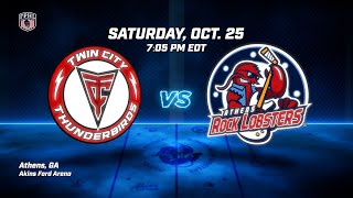 Full Game | 10.25.2025 | Athens Rock Lobsters vs. Twin City Thunderbirds
