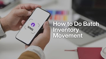 Item WMS - App: Inventory - How to Do Batch Inventory Movement