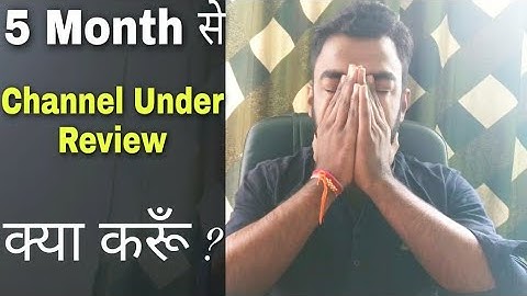 YouTube Channel Under Review ? Monetization Problem Solution