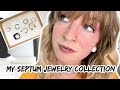 My Septum Jewelry Collection - Try On