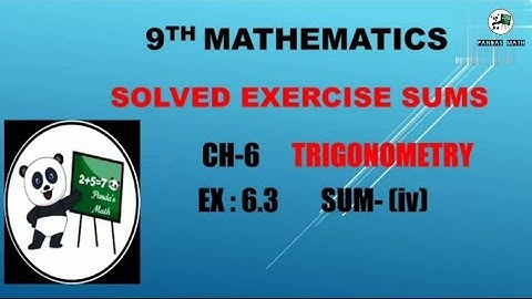 Samacheer 9th Std Maths||CH-6||TRIGONOMETRY|| EX:6.3|| SUM-(iv)|| (T.N)2020||In Tamil||NEW BOOK