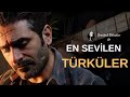 En Çok Sevilen TÜRKÜLER #15