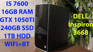 DELL Inspiron 3668 I5 7600, 16GB RAM, 1050TI gaming PC + 10 benchmarks. Downgrade to improve FPS!?!?