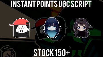AFK FOR UGC — INSTANT POINTS UGC SCRIPT 
