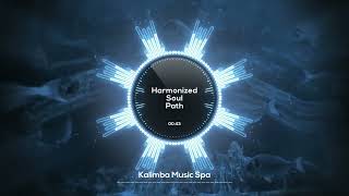 🌸 Harmonized Soul Path 🌸 | Kalimba Music | Calm moments for steady work and deep focus
