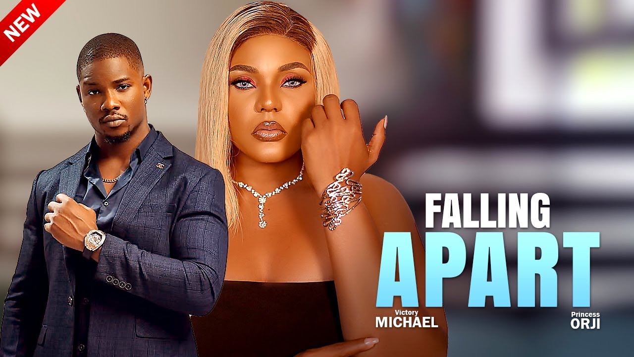 FALLING APART VICTORY MICHAEL Latest Nigerian Romantic Movie 2025