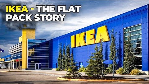 Hoe heeft IKEA de meubelindustrie gerevolutioneerd? De flatpackrevolutie die de wereld veranderde...