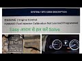 P268A00 Fuel Injector Calibration Not Learned/Programmed || How To Fix P268A00