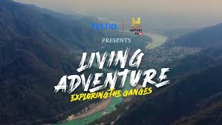 Tecno Camon 20 Series X History Tv 18 - Living Adventure Exploring The Ganges - Teaser