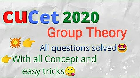 Cucet 2020 | Group theory | All questions solved easily😋 | Study Heist