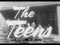  the teens  1957 teenager  early adulthood behaviour social guidance film    xd52454