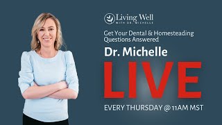 The Dr. Michelle Show LIVE - June 6th, 2024