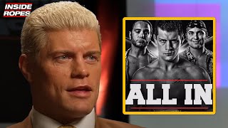 Cody Rhodes REVEALS The Story Behind ALL IN