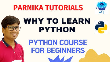 Reasons to Learn Python in 2023 | What is Python? Why You Should Learn Python ? | Parnika Tutorial