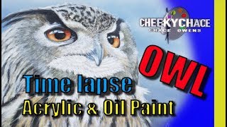 How to paint an Owl with Acrylic and Oil Long Version