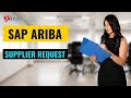 Supplier request  sap ariba training  zarantech dotcom