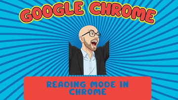 New Feature: Reading Mode in Google Chrome