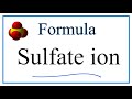 Understanding Sulfate Ions and Their Properties