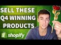 Q4 Product Research | Sell These WINNING Products