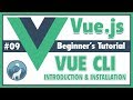 #9 Vue CLI 3 Introduction and Installation | Vue.js Beginner's Tutorial