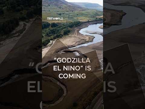 How a powerful El Nino could reshape weather in 2027