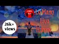 LO Maan Liya Hamne full audio song| Arjit Singh | Emraan Hasmi|Raaz-Reboot |