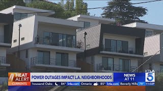 Information Power outages hit L.A. neighborhoods amid scorching heat wave News