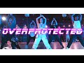 Britney Spears - Overprotected - Choreography by JoJo Gomez