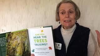 Can You Hear the Trees Talking reviewed by Gail