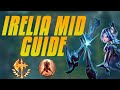 IRELIA MID - How to Carry With Irelia Mid - Detailed Guide