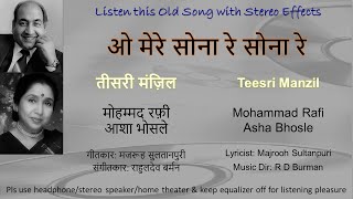 O Mere Sona Re Sona Re2 stereo Remake New Version  Teesri Manzil 1966  Rafiasha  Rd Burman