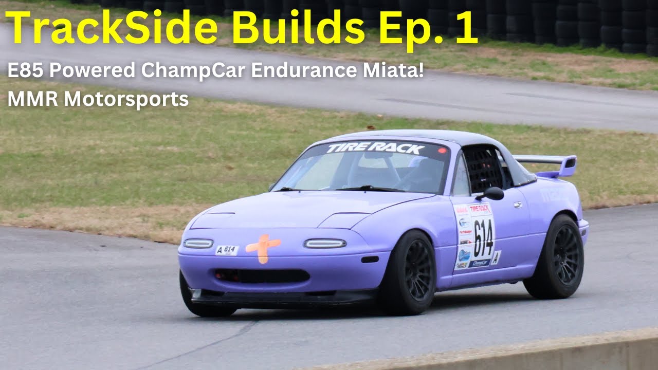 Mmt Racing Trackside Builds: MMR Racing’s NA Miata – E85, Aero & Race Prep - YouTube