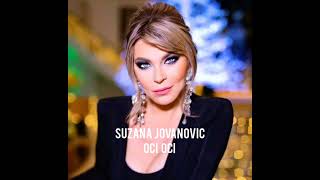 Suzana Jovanovic - Tvoj Pogled (Oci oci)