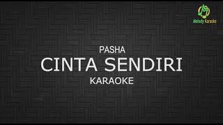 Pasha - Cinta Sendiri - Melody Karaoke