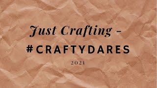 Craftdares WKs 4~9 and 4~16