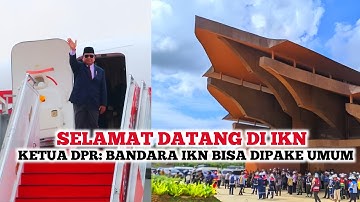 IKN SEMAKIN JOS❗️Ketua DPR Puan Maharani Dukung Penuh IKN Bandara VVIP IKN Bisa Digunakan Untuk Umum