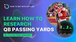 Learn How to Research QB Passing Yards | NFL Player Prop Tools screenshot 5