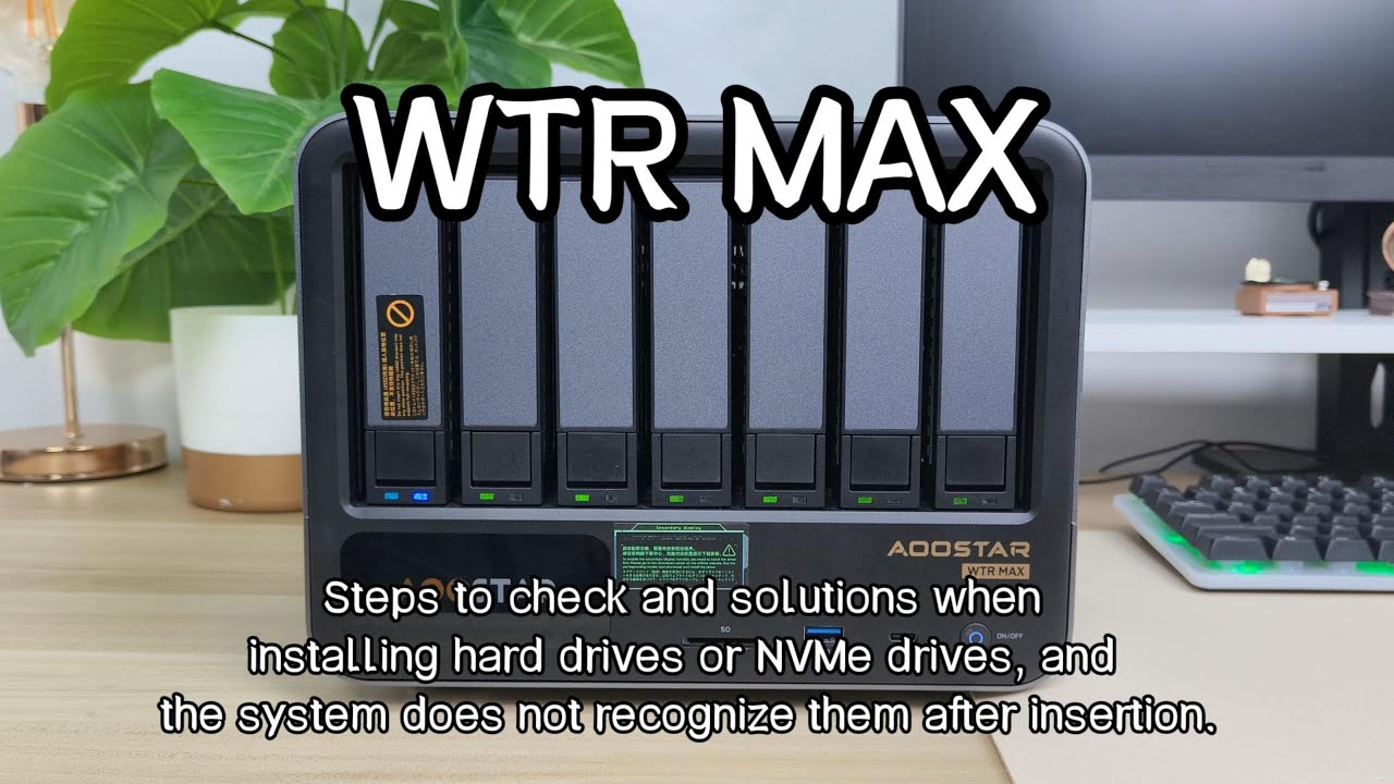AOOSTAR WTR MAX LED Indicator Guide: Troubleshooting Status & Error Lights！