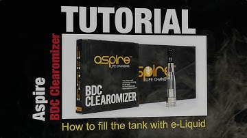 Aspire BDC - How to Refill Your Tank